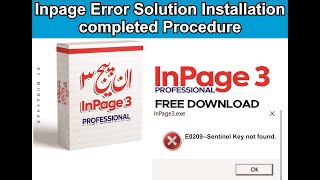 Inpage problem solve E0209 Sentinel Key not found error