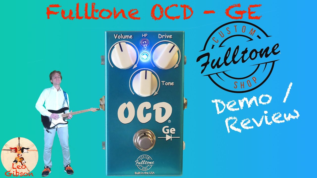 Fulltone OCD-GE: Demo & Review