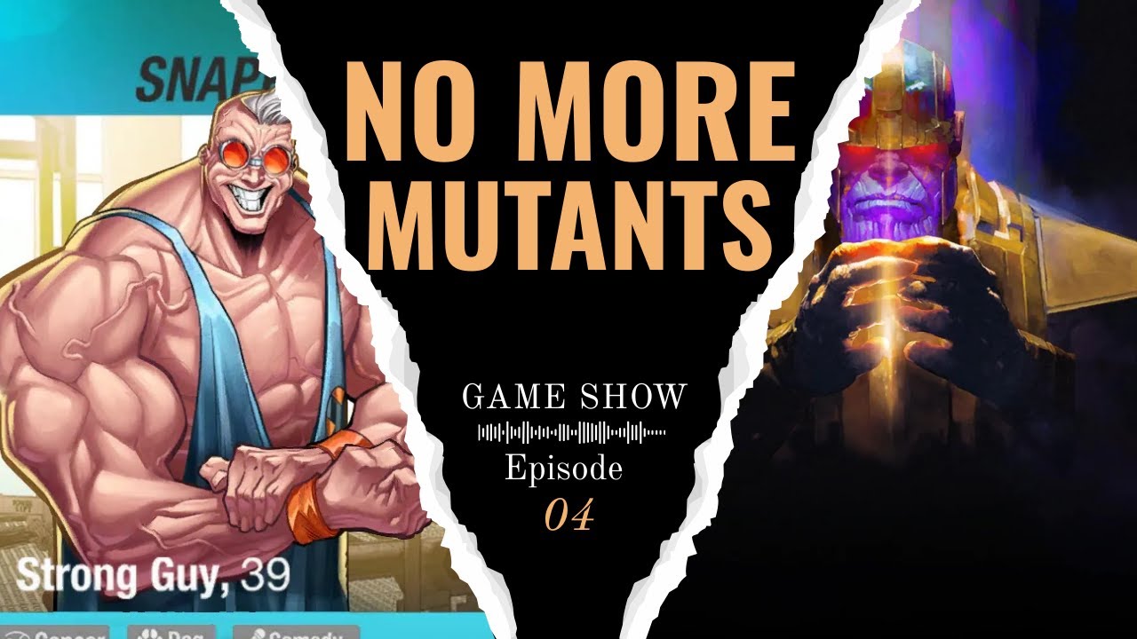 No More Mutants: Episode 4 - No More Meatheads | Marvel SNAP Game Show