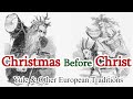 Christmas Before Christ: Yule & Other Northern European Traditions