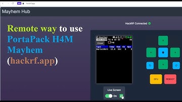 How to use PortaPack H4M Mayhem remote (hackrf.app)