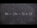 Solving a multi step equation