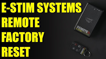 E-Stim Shots :: E-Stim Systems Factory Reset