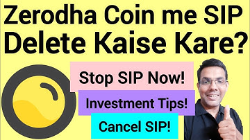 How to Delete SIP in Zerodha Coin | Step by Step SIP Cancel Guide