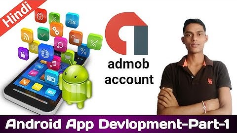 Android app devlopment-part-1,create admob account for ad unit code
