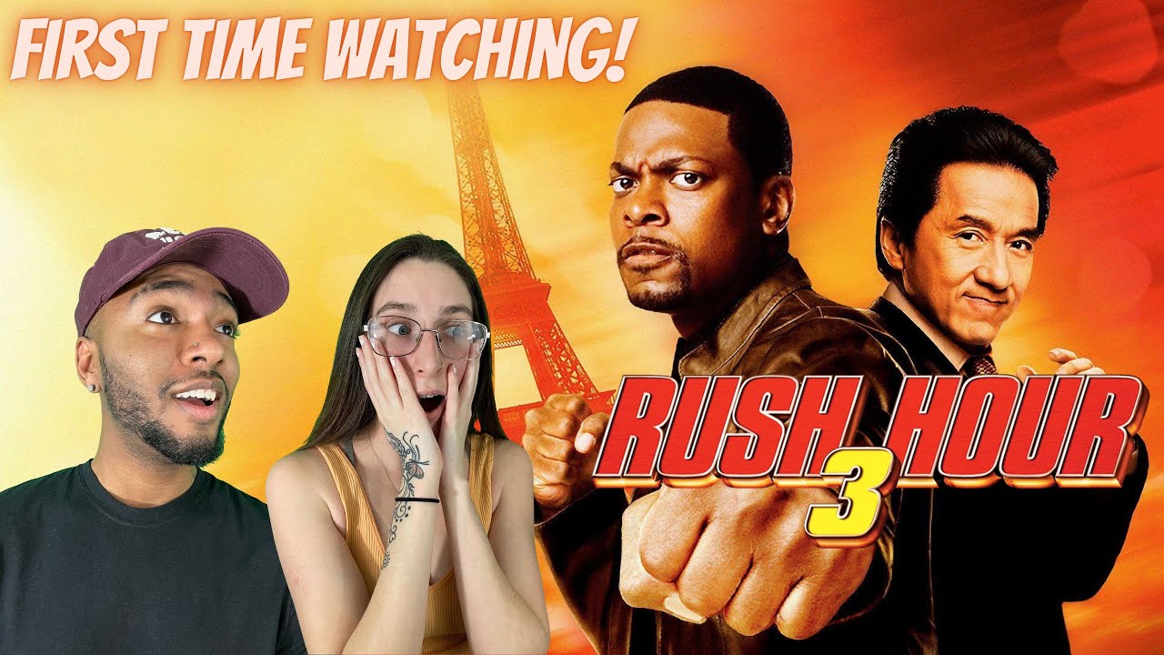 RUSH HOUR 3 (2007) | FIRST TIME WATCHING | MOVIE REACTION