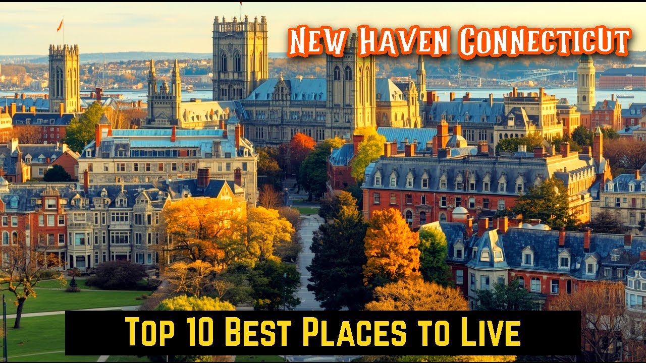 10 лучших мест для жизни в Нью-Хейвене, Коннектикут, справа