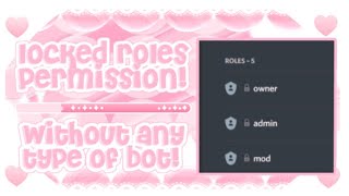 ๑︰How to lock roles on Discord!・🌸﹒୨୧