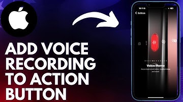 How To Add Voice Recording To Action Button On iPhone (2025)