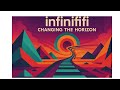 Infinififi - Changing the Horizon