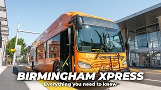 Everything You Need To Know About Birmingham Xpress