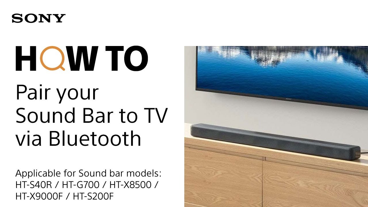 How do I connect Sound bar my television? | Sony