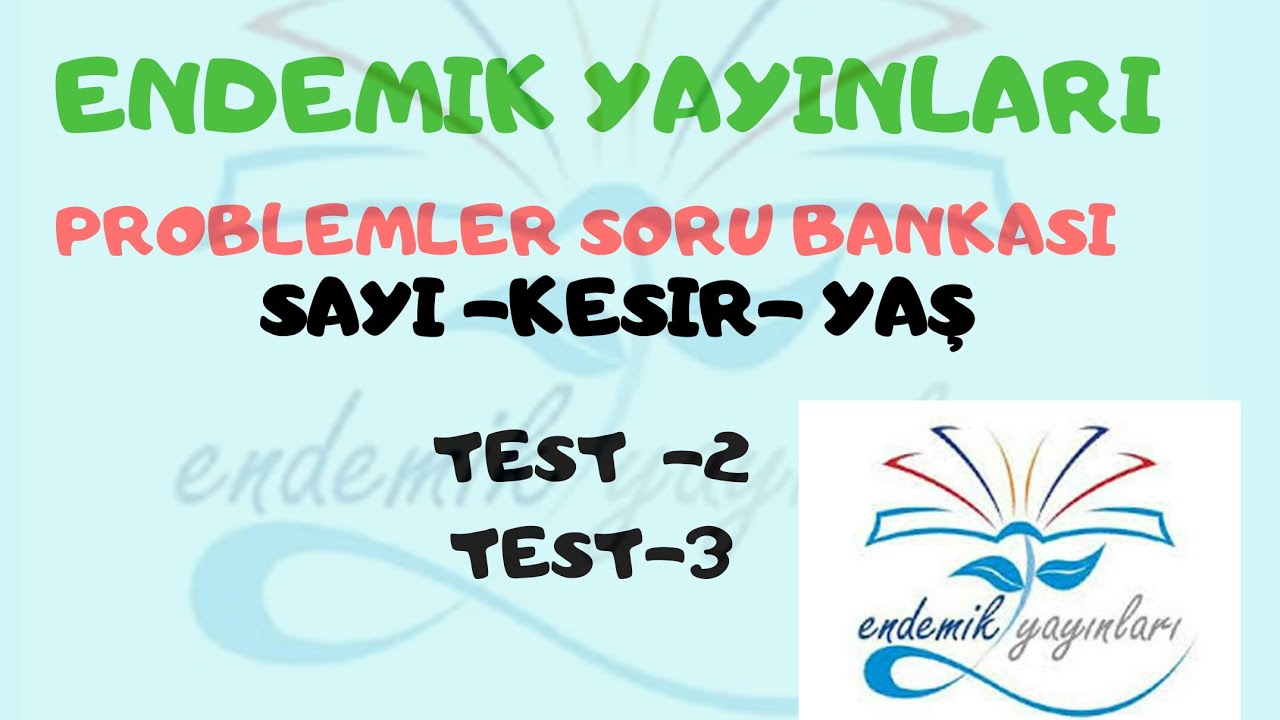 Endemik yayınları problemler soru bankası çözümleri (test-2 ve test -3