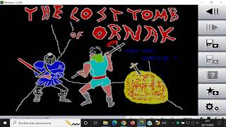 The Lost Tombs Of Ornak - Sinclair QL - Pantheon - Test Windows 10