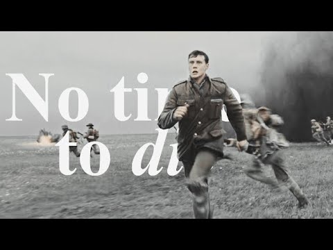 1917 | No time to die