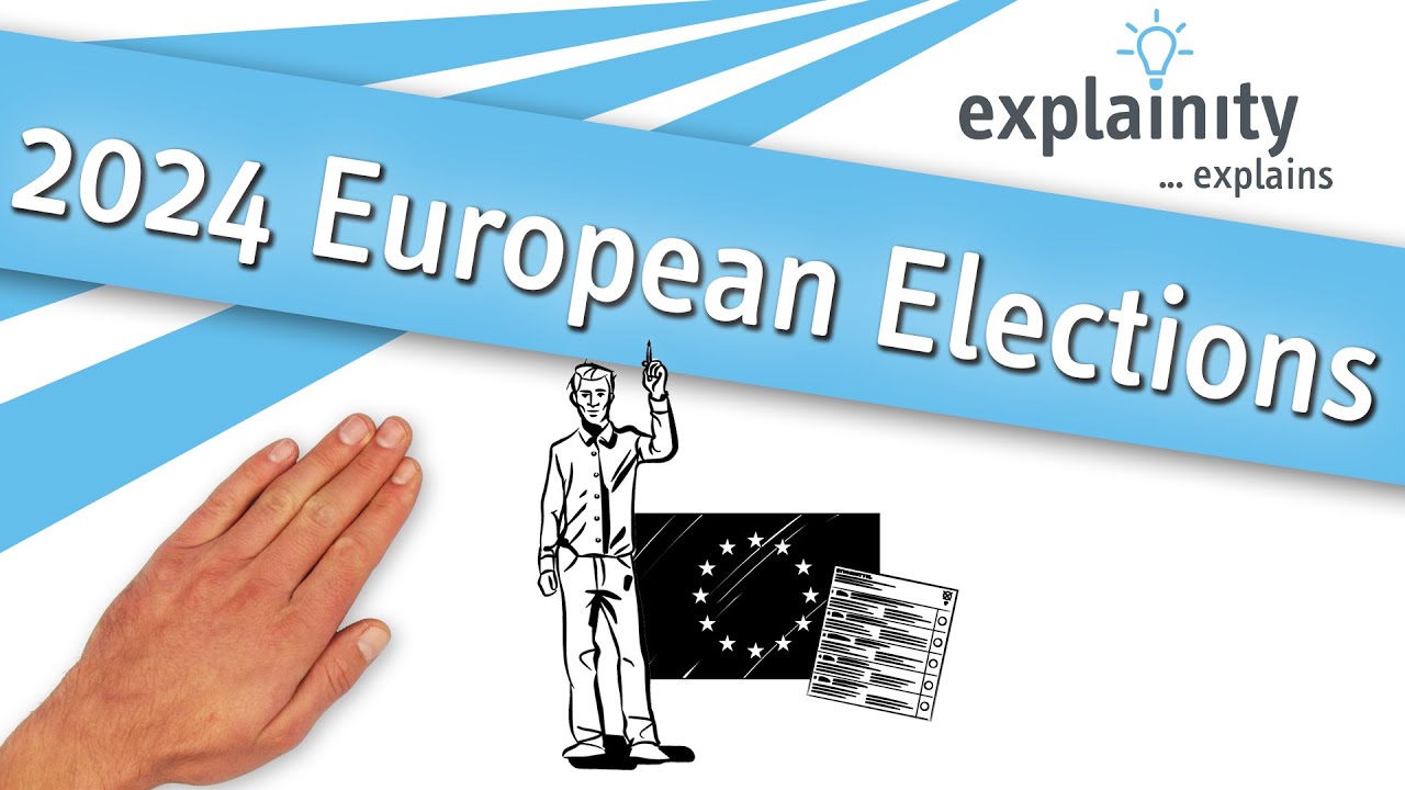 The 2024 European Elelctions explained (explainity® explainer video ...