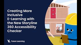 Create More Inclusive E-Learning with the Storyline 360 Accessibility Checker