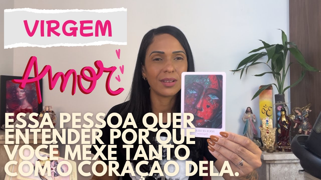 💖VIRGEM AMOR ♾️ Essa pessoa quer entender por que você mexe tanto com o coração dela.