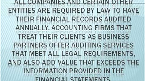 Auditing Services Offer Value Added Advice to Business Clients