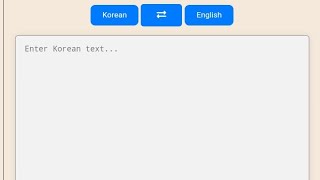 English to Korean language translator using my memori API, html CSS and JavaScript source code.