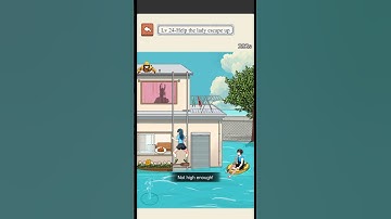 Brainy Prank: Twisted Quest - Level 24 - Flood Rescue - Help the lady escape up.