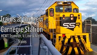 Trains at the new Carnegie Station - HCMT Transfer, V/Line & Metro Trains