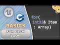 For Each Loop in C++ for Unreal Engine in 3 Minutes!
