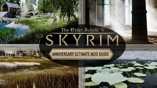 Skyrim Anniversary Ultimate 01: Prérequis et Bethini