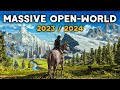 TOP 25 NEW Massive OPEN WORLD Upcoming Games of 2023 &amp; 2024