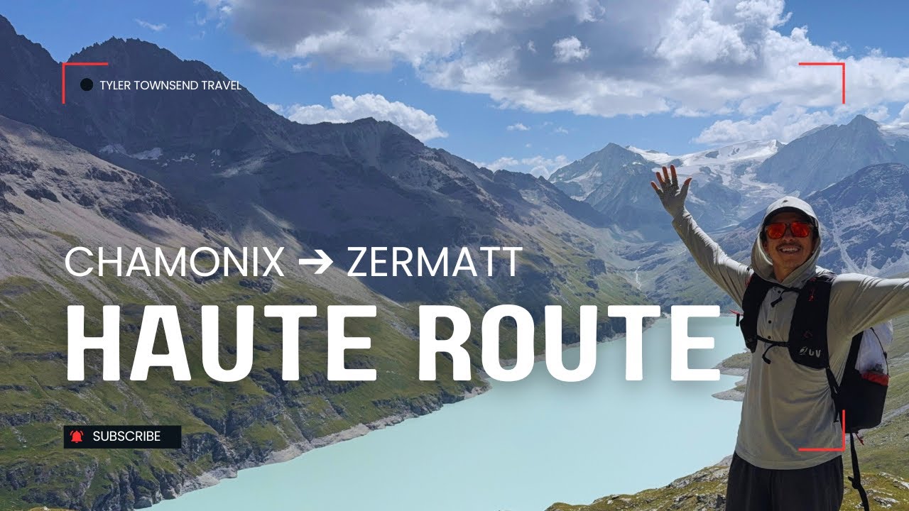 Hiking the Haute Route: 8 Days from Chamonix to Zermatt | Tyler Townsend Travel