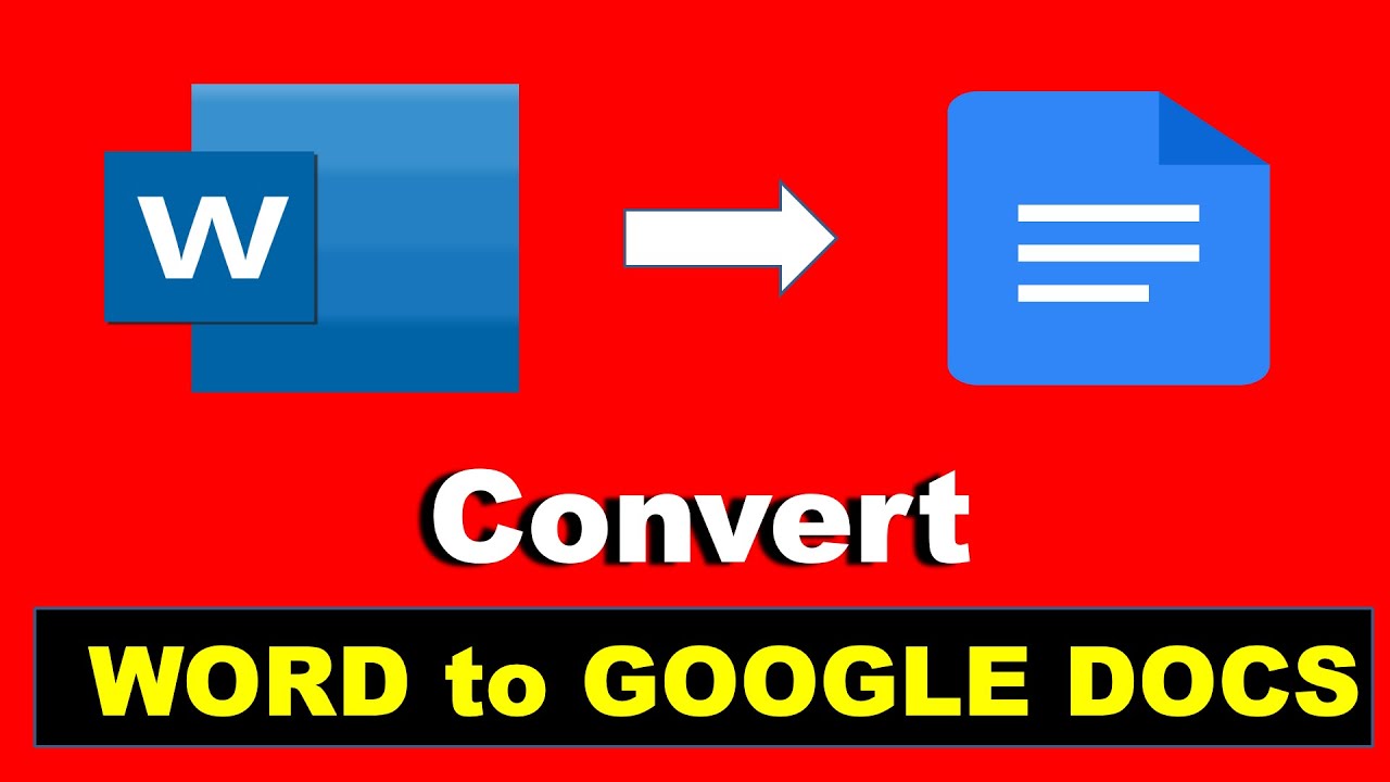 how-to-convert-a-microsoft-word-document-to-google-docs-youtube