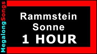 Rammstein - Sonne 🔴 [1 Stunde] 🔴 [1 HOUR] ✔️