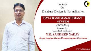 DATABASE DESIGN &amp; NORMALIZATION | DATABASE MANAGEMENT SYSTEM | LECTURE 03 BY MR. SANDEEP YADAV | AKG