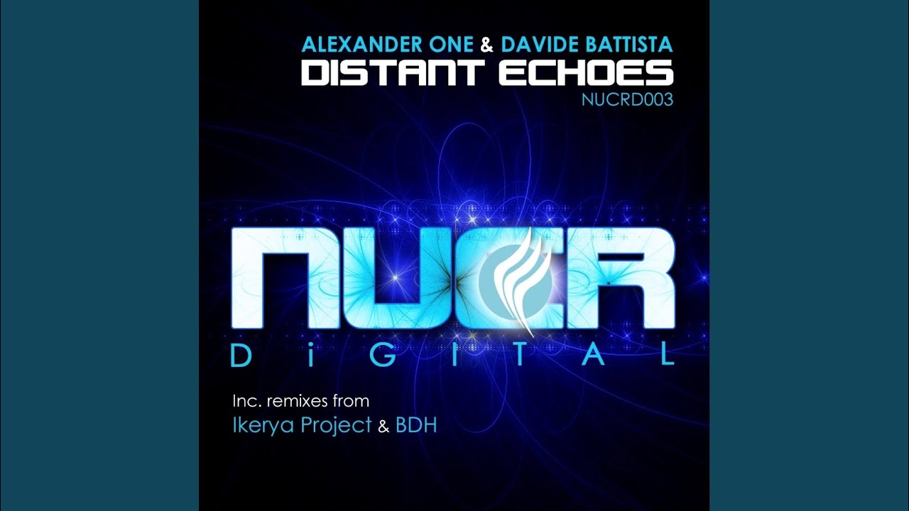 Distant Echoes (Ikerya Project Remix) auf YouTube ansehen Distant Echoes (Ikerya Project Remix) auf YouTube ansehen