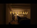 Of course  tes beau vidoclip officiel