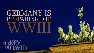 Germany Is Preparing for WWIII