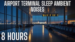 Sleeping in an Airport Terminal | Late Night Ambience | Relaxing Airport Sounds Deep Sleep & Focus screenshot 4