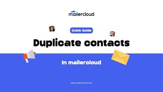 Manage Duplicate Contacts in Mailercloud | Add One Contact to Multiple Lists