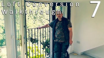 Loft Conversion Walkthrough 7