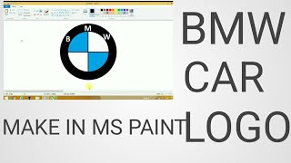 How To Make Bmw Car Logo In Ms. Paint P Brush