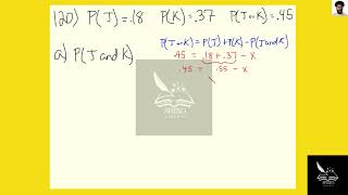 [Physics] Given events J and K PJ = 0 18; PK = 0 37; PJ OR K = 0 45 a  Find PJ AND K  b  Find the