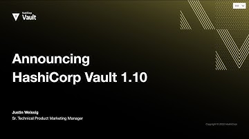 Vault 1.10 Overview