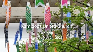 Worship - Sunday May 24, 2026