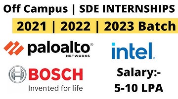 Off Campus Drive | Internships | Intel | Bosch Hiring | 2020 | 2021 | 2022 | 2023 Batch Eligible