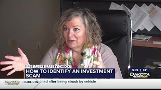 First Alert Safety Check: Avoiding investment scams