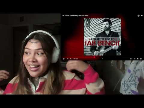First Reaction to "Medicine" - Tab Benoit