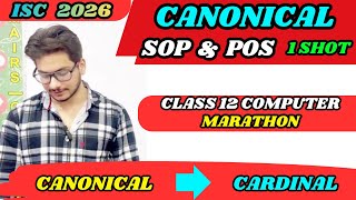 Canonical SOP & POS + Canonical to Cardinal Conversion Boolean Algebra 1 Shot| ISC Class 12 Computer
