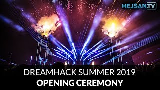 Dreamhack Summer 2019 - Opening Ceremony Invigning
