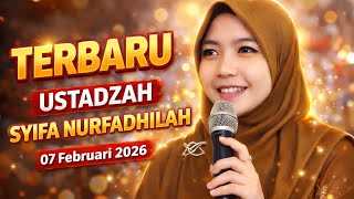 Download Lagu TERBARU! Ceramah Ustadzah Syifa Nurfadhilah 07/02/2026 MP3