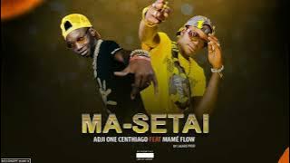 MAMÉ-FLOW_-_feat_-_ADJI-ONE-CENTHIAGO( MA-SETAI ) prod by LAKARÉ PROD